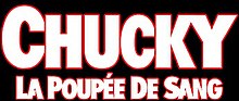 Description de l'image Chucky, la poupée de sang.jpg.