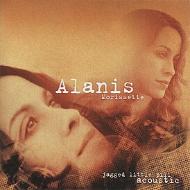 Обложка альбома Alanis Morissette «Jagged Little Pill Acoustic» (2005)