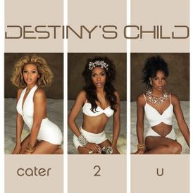 Обложка сингла Destiny's Child «Cater 2 U» (2005)