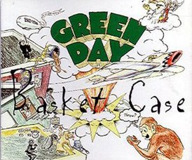 Обложка сингла Green Day «Basket Case» (1994)