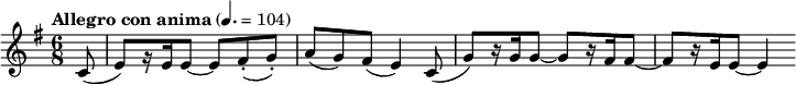 
  \relative c' { \time 6/8 \clef treble \key e \minor \tempo "Allegro con anima" 4. = 104 \partial 8*1 c8( e)[ r16 e e8~] e fis-.( g-.) a( g) fis( e4) c8( g')[ r16 g16 g8~] g[ r16 fis fis8~] fis[ r16 e e8~] e4 }
