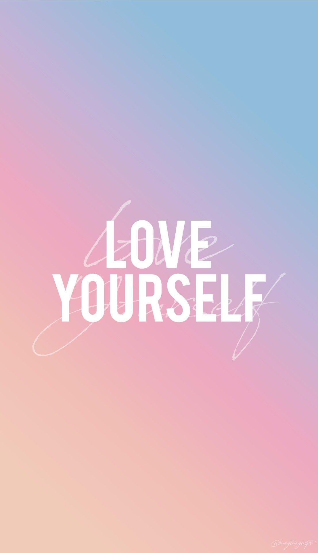 25 Incomparable wallpaper aesthetic love yourself You Can Get It Free ...