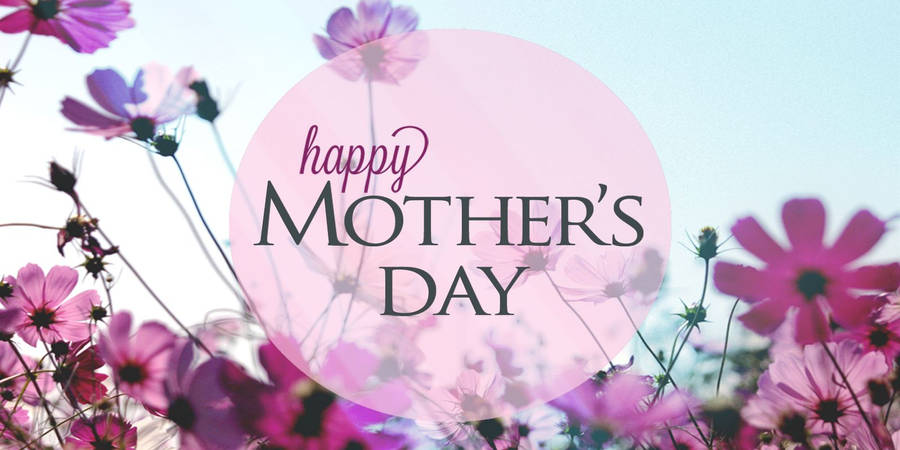 Mothers Day Wallpaper