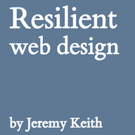 Resilient Web Design