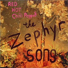 Обложка сингла Red Hot Chili Peppers «The Zephyr Song» (2002)