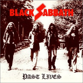 Обложка альбома Black Sabbath «Past Lives» (2002)