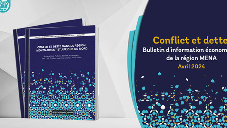 Bulletin d'information économique de la région MENA — Avril 2024