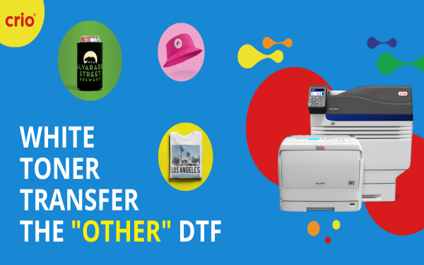 White Toner Transfer – The “Other” DTF