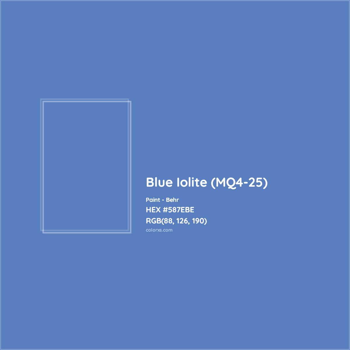 HEX #587EBE Blue Iolite (MQ4-25) Paint Behr - Color Code