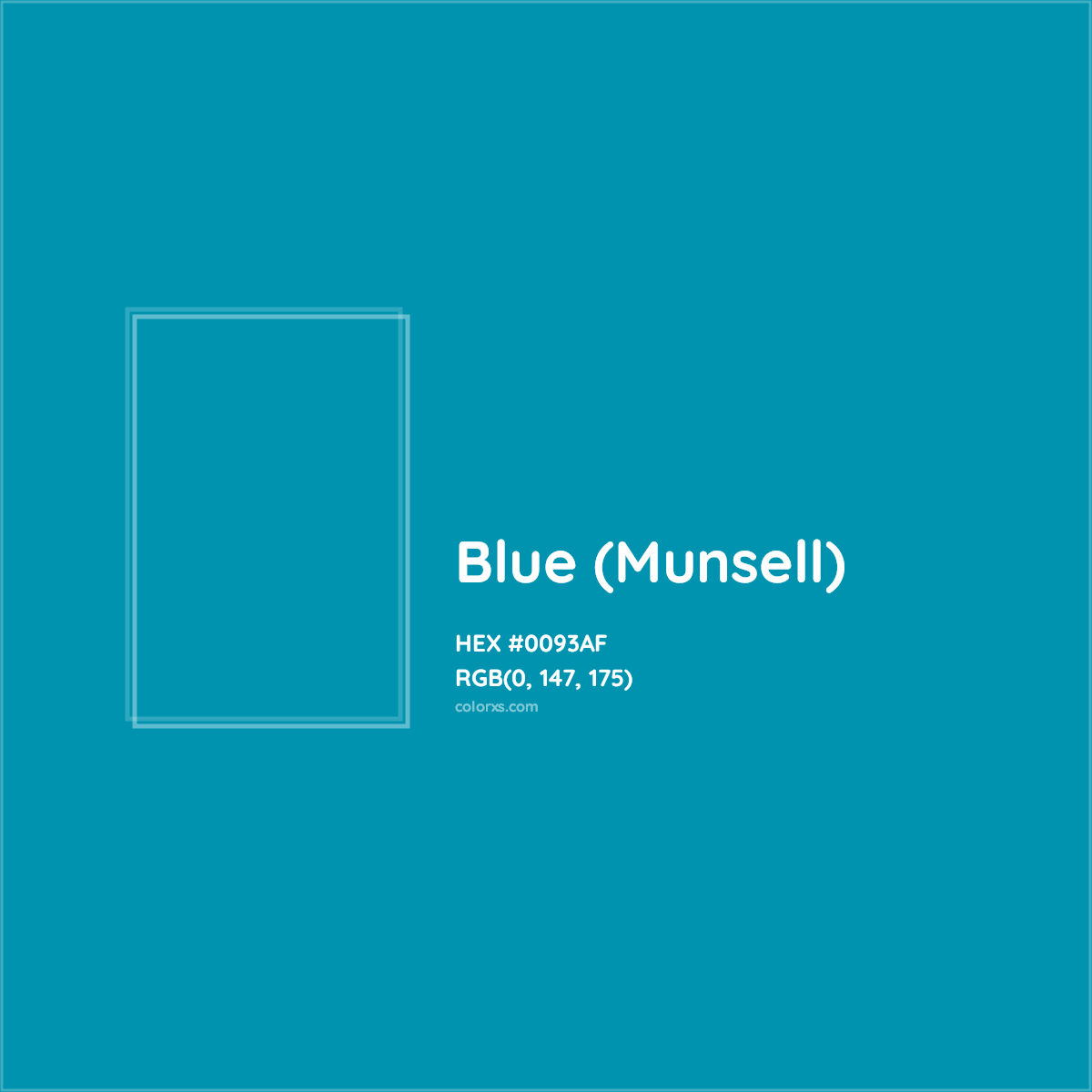 HEX #0093AF Blue (Munsell) Color - Color Code