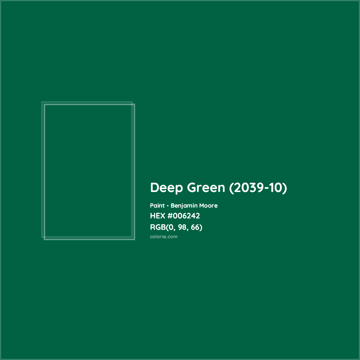 HEX #006242 Deep Green (2039-10) Paint Benjamin Moore - Color Code