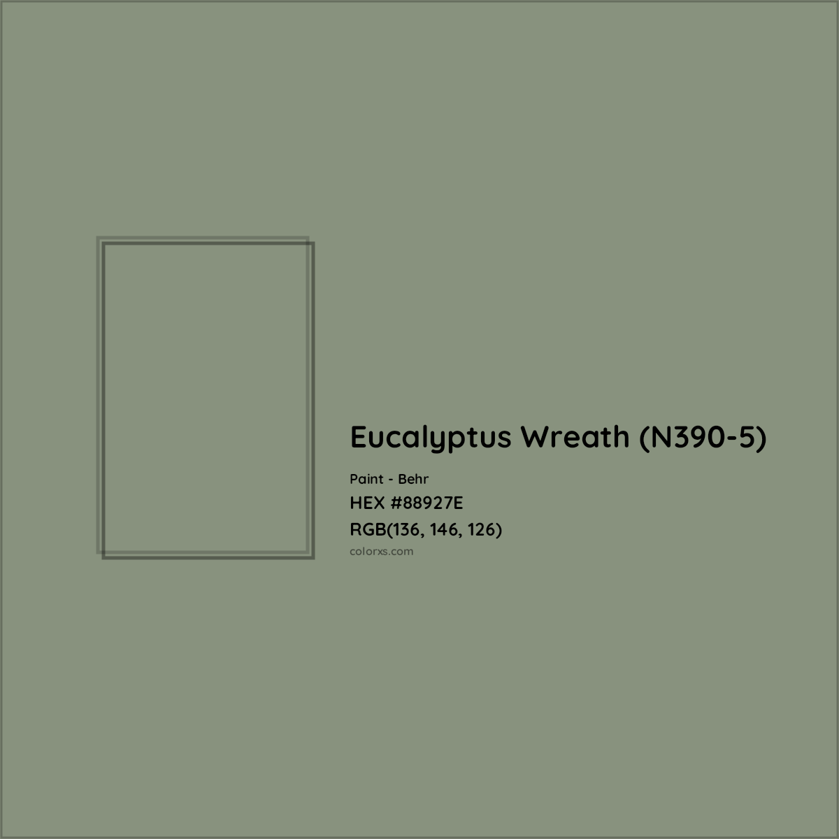 HEX #88927E Eucalyptus Wreath (N390-5) Paint Behr - Color Code