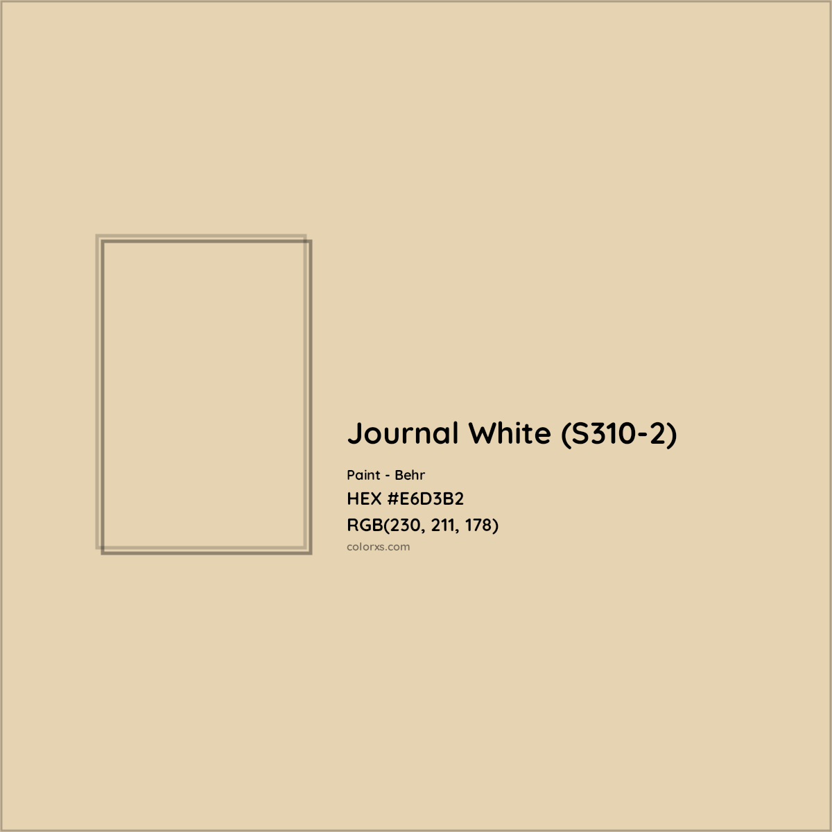 HEX #E6D3B2 Journal White (S310-2) Paint Behr - Color Code