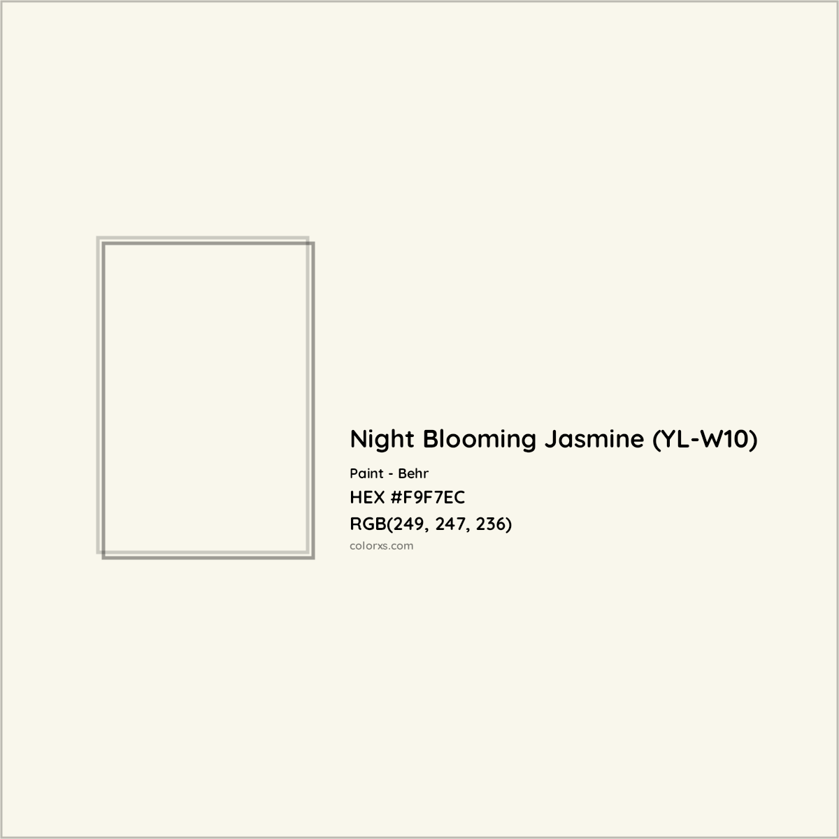 HEX #F9F7EC Night Blooming Jasmine (YL-W10) Paint Behr - Color Code