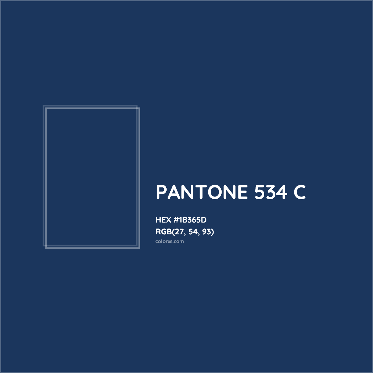 HEX #1B365D PANTONE 534 C CMS Pantone PMS - Color Code