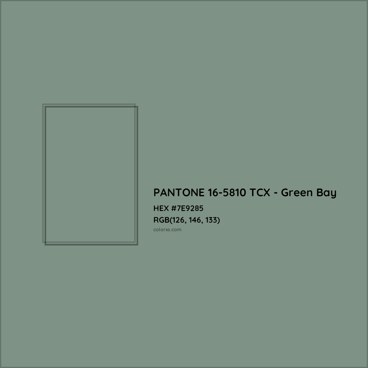 HEX #7E9285 PANTONE 16-5810 TCX - Green Bay CMS Pantone TCX - Color Code