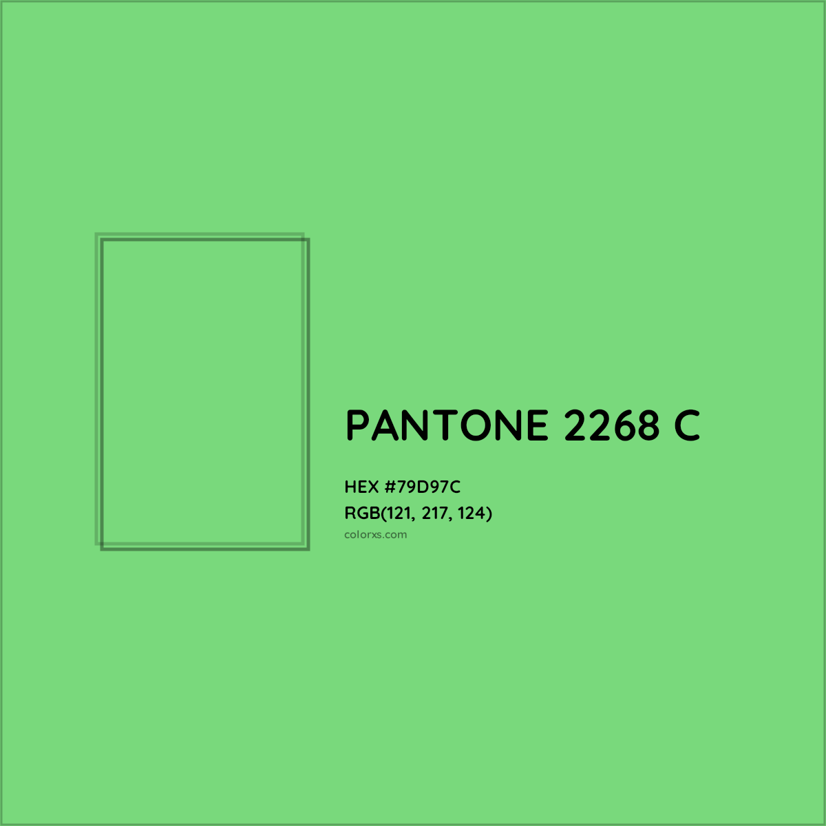 HEX #79D97C PANTONE 2268 C CMS Pantone PMS - Color Code