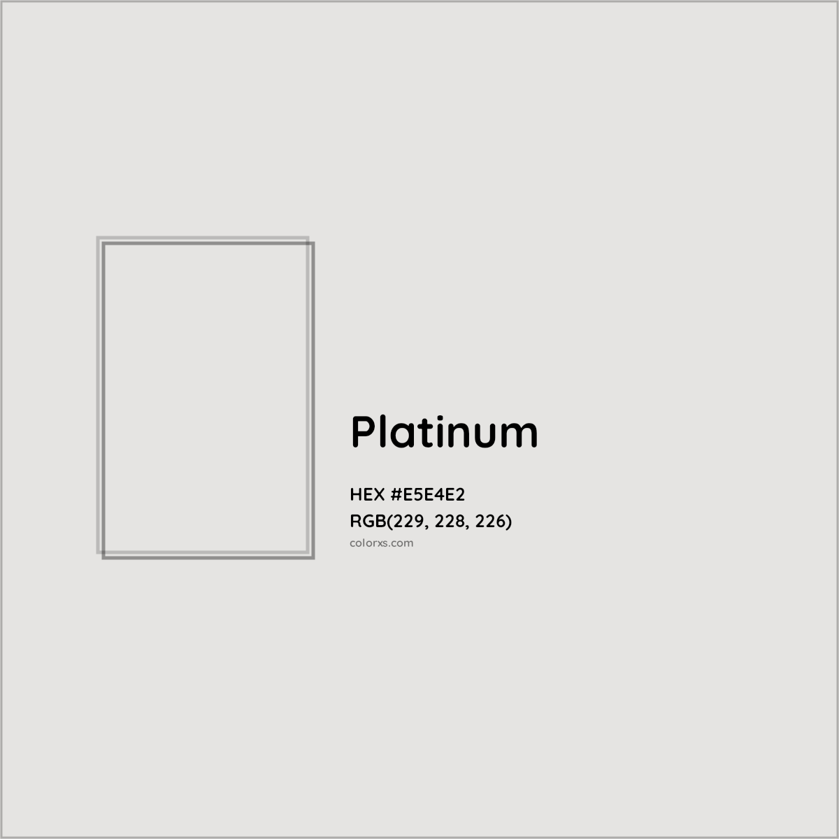 HEX #E5E4E2 Platinum Color - Color Code