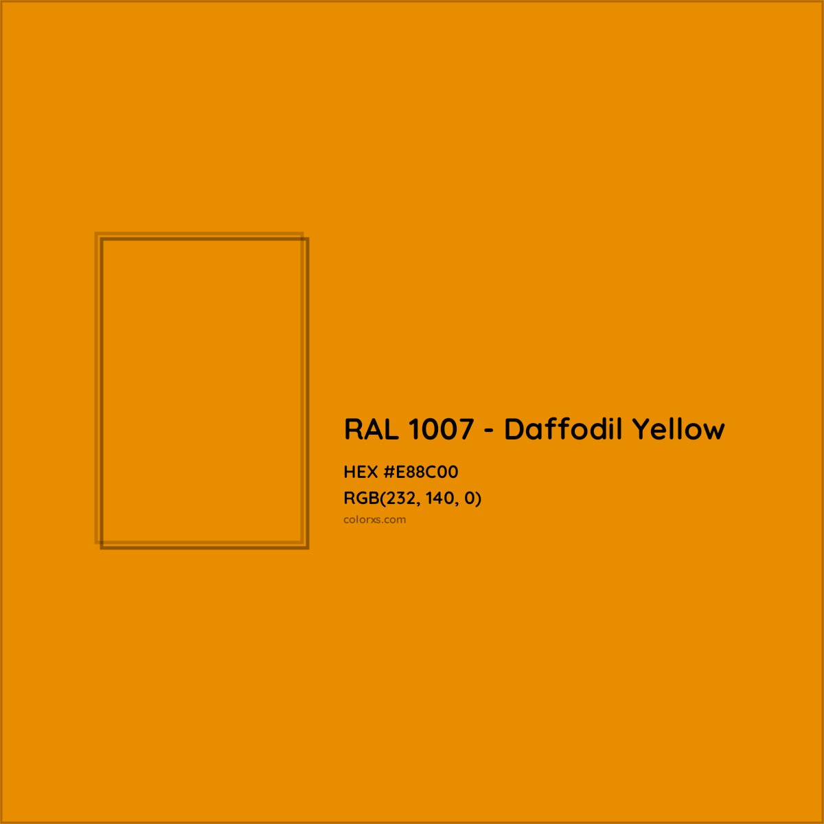 HEX #E88C00 RAL 1007 - Daffodil Yellow CMS RAL Classic - Color Code