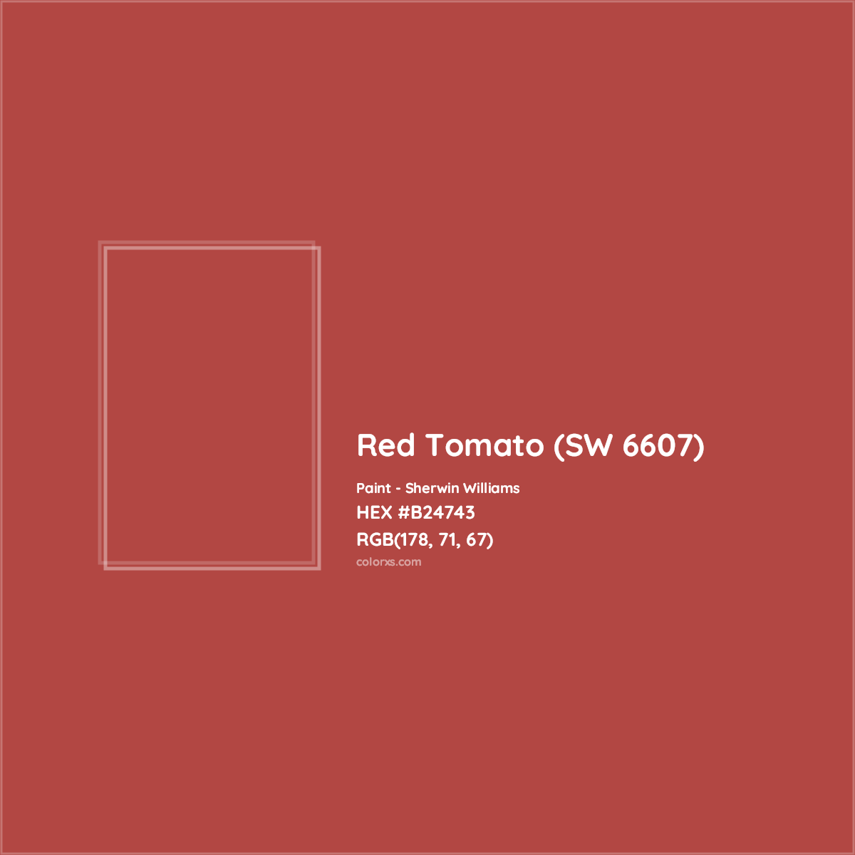 HEX #B24743 Red Tomato (SW 6607) Paint Sherwin Williams - Color Code