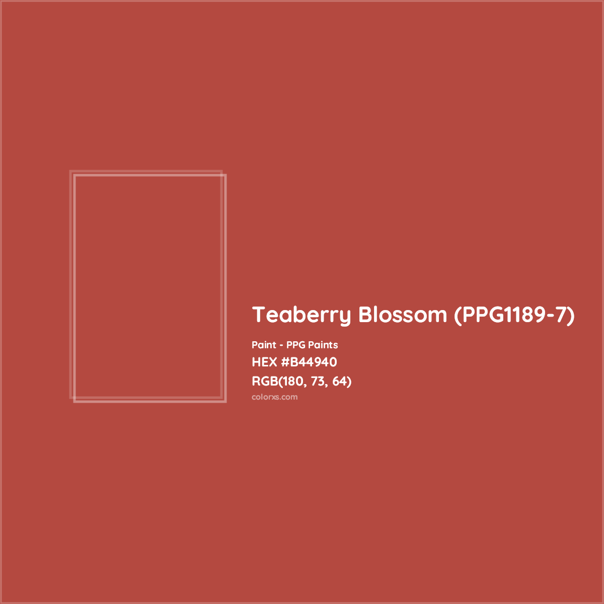 HEX #B44940 Teaberry Blossom (PPG1189-7) Paint PPG Paints - Color Code