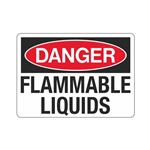 Danger Flammable Liquids Sign