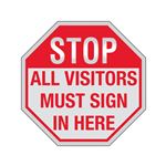 STOP All Visitors Must Sign In Here - 12" x 12" Reflective Sign