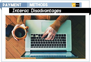 interac disadvantages