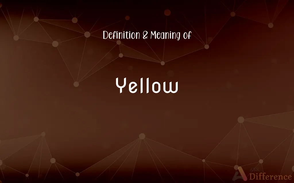 Yellow