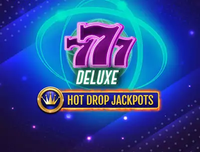 777 Deluxe Hot drop Jackpots