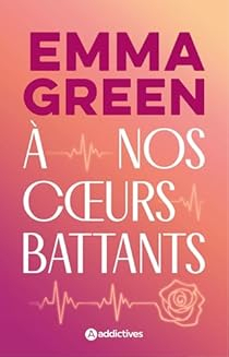  nos coeurs battants par Green