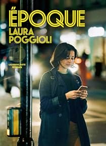 poque par Laura Poggioli