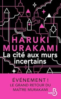 La Cit aux murs incertains par Murakami