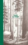 Dans la fort (BD) par Lomig