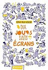 Dix jours sans crans par Rigal-Goulard