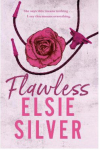 Chestnut Springs, tome 1 : Flawless par Silver