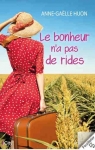 Le bonheur n'a pas de rides par Huon