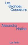 Les Grandes Occasions par Matine