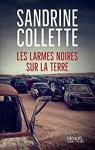 Les larmes noires sur la terre par Collette