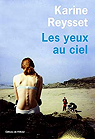 Les yeux au ciel par Reysset