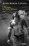 L'homme des mille dtours par Martin-Lugand