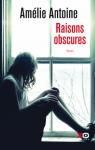 Raisons obscures par Antoine