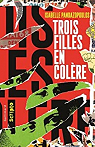 Trois filles en colre par Pandazopoulos