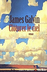 Clturer le ciel par Galvin