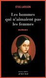 Millnium, tome 1 : Les hommes qui n'aimaient pas les femmes par Larsson