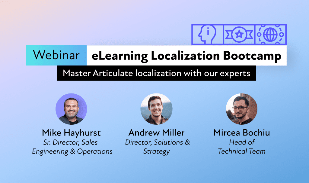 eLearning Localization Bootcamp: Mastering Articulate Localization