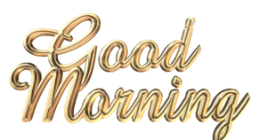 Good Morning Transparent PNG PNG Clip art