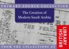 database: The Creation of Modern Saudi Arabia, c. 1914–1939