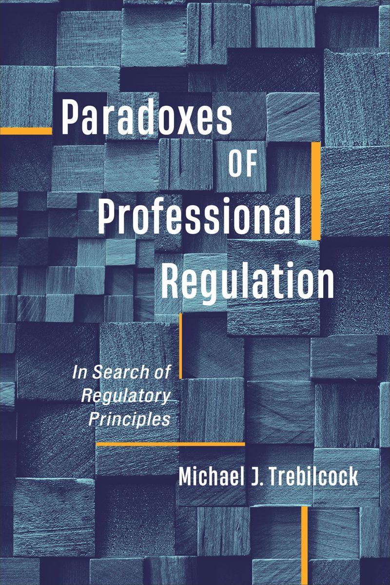 book: Paradoxes of Professional Regulation