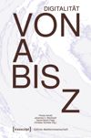 book: Digitalität von A bis Z